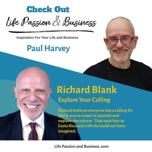 Life-passion-and-business-podcast-guest-Richard-Blank-Costa-Ricas-Call-Center.1df581a18c62095e.jpg