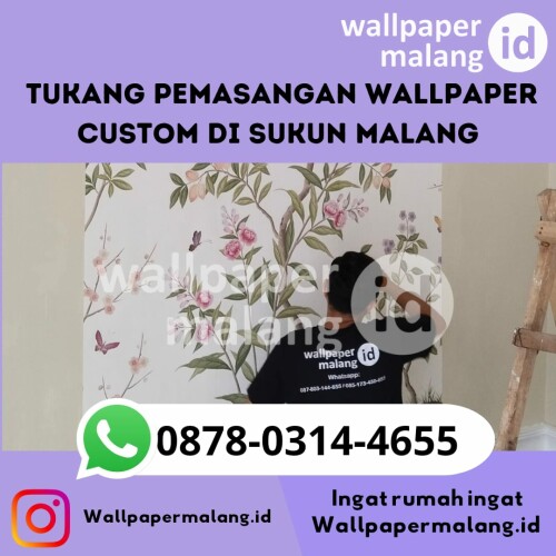 Tukang pemasangan wallpaper custom di sukun malang