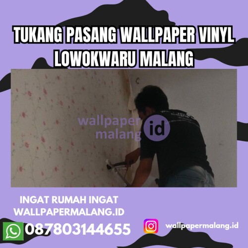 Tukang-pasang-wallpaper-vinyl-lowokwaru-malang.jpg