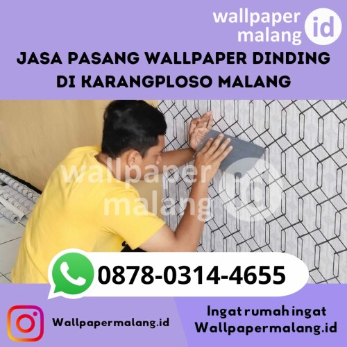 Jasa pasang wallpaper dinding di karangploso malang