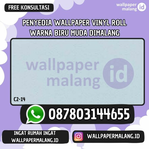 PENYEDIA WALLPAPER VINYL ROLL WARNA BIRU MUDA DIMALANG