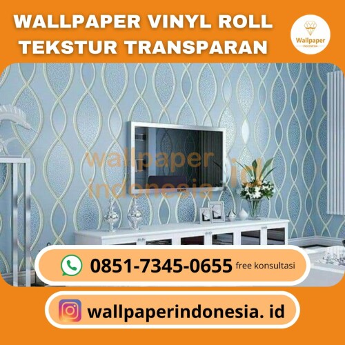 WALLPAPER-VINYL-ROLL-TEKSTUR-TRANSPARAN.jpg