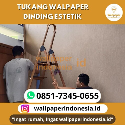 TUKANG-WLLPAPER-DINDING-ESTETIK.jpg