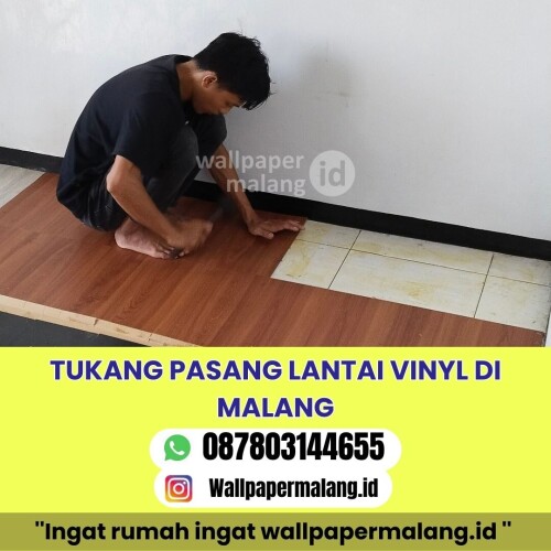 TUKANG-PASANG-LANTAI-VINYL-DI-MALANG.jpg