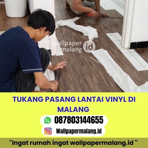 TUKANG-PASANG-LANTAI-VINYL-DI-MALANG.jpg