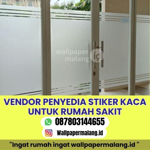 VENDOR-PENYEDIA-STIKER-KACA-UNTUK-RUMAH-SAKIT.jpg