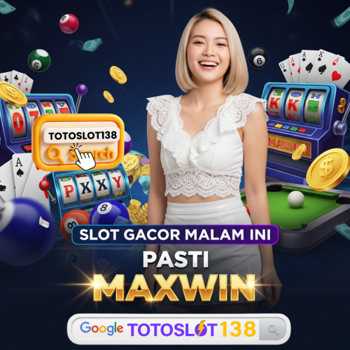 totoslot138-slot-gacor-malam-ini-pasti-maxwin.png