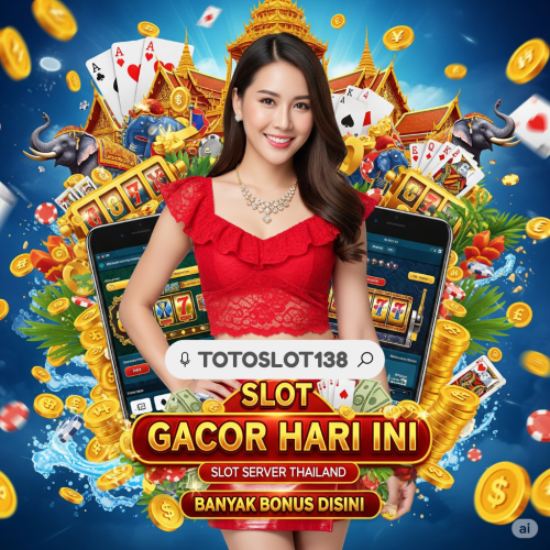 TOTOSLOT138-SLOT-GACOR-HARI-INI-SERVER-THAILAND-RESMI-BANYAK-BONUS.png
