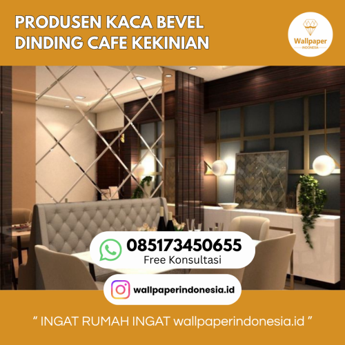 Produsen-kaca-bevel-dinding-cafe-kekinian.png