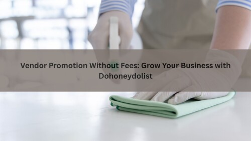 Vendor-Promotion-Without-Fees-Grow-Your-Business-with-Dohoneydolist.jpg