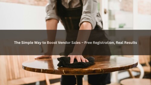 The-Simple-Way-to-Boost-Vendor-Sales--Free-Registration-Real-Results.jpg