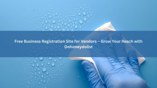 Free-Business-Registration-Site-for-Vendors--Grow-Your-Reach-with-Dohoneydolist.jpg