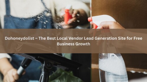 Dohoneydolist--The-Best-Local-Vendor-Lead-Generation-Site-for-Free-Business-Growth-1.jpg