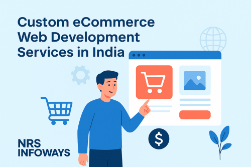 Advanced-Custom-eCommerce-Web-Development-Services-in-India-by-NRS-Infoways.png