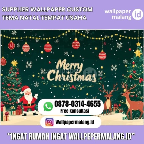 SUPPLIER-WALLPAPER-CUSTOM-TEMA-NATAL-TEMPAT-USAHA.jpg