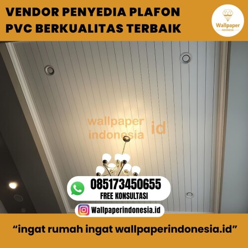 VENDOR-PENYEDIA-PLAFON-PVC-BERKUALITAS-TERBAIK.jpg