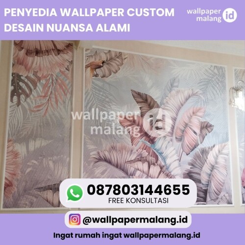 PENYEDIA-WALLPAPER-CUSTOM-DESAIN-NUANSA-ALAMI.jpg